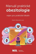 Manuál parktické obezitologie nejen pro praktické lékaře - Kniha