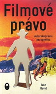 Filmové právo: Autorskoprávní perspektiva - Kniha