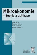 Mikroekonomie - teorie a aplikace - Kniha
