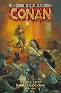 Barbar Conan 1 - Život a smrt barbara Conana 1 - Kniha