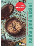 Křížovky - Kniha plná luštění - Kniha