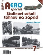 AEROspeciál 7 - Stalinovi sokoli táhnou na západ - Kniha