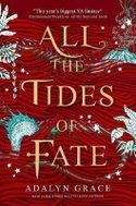 All the Tides of Fate - Kniha