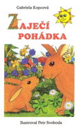 Zaječí pohádka - leporelo - Kniha