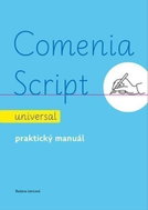 Comenia Script: universal - Praktický manuál - Kniha
