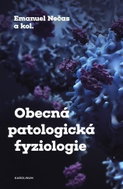 Obecná patologická fyziologie - Kniha