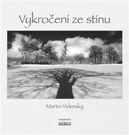 Vykročení ze stínu - Kniha