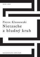 Nietzsche a bludný kruh - Kniha