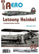 AERO 80 Letouny Heinkel v československém letectvu - Kniha