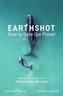 Earthshot : How to Save Our Planet - Kniha