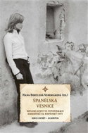 Španělská vesnice - Reflexe ciziny ve vzpomínkách odborníků na hispánský svět - Kniha