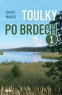 Toulky po Brdech 1 - Kniha