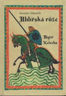 Uhlířská růže - Rytiř Nelecha - Kniha