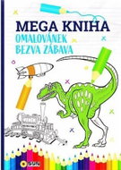 Mega kniha omalovánek - Blue bezva zábava - Kniha