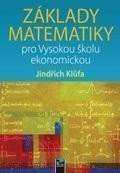 Základy matematiky pro Vysokou školu ekonomickou - Kniha