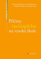 Příčiny (ne)úspěchu na vysoké škole - Kniha