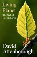 Living Planet : The Web of Life on Earth - Kniha