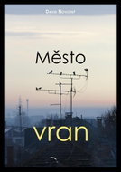 Město vran - Kniha