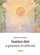 Vnitřní dítě a pramen tvořivosti - Kniha