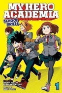 My Hero Academia: School Briefs 1 Parents´ Day - Kniha