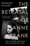 The Betrayal of Anne Frank - Kniha