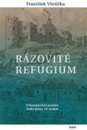 Rázovité refugium - O kompoziční poetice české prózy 19. století - Kniha