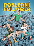 Poslední Follower 1 - Kniha