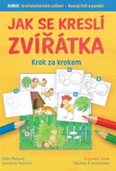 Jak se kreslí zvířátka krok za krokem - Kniha
