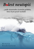 Bolest neutopíš - Kniha