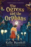 The Ogress and the Orphans - Kniha