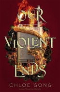 Our Violent Ends - Kniha