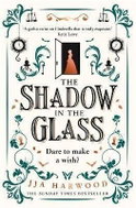 The Shadow in the Glass - Kniha
