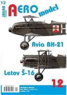 AEROmodel 12 - Avia BH-21 a Letov Š-16 - Kniha