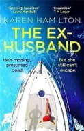 The Ex-Husband : The perfect thriller to escape with this year - Kniha