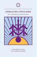 Apokalypsa nové doby - Pět vodnářských konferencí - Kniha