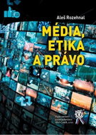 Média, etika a právo - Kniha