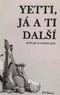 Yetti, já a ti další aneb Jak to tenkrát bylo - Kniha