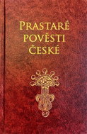 Prastaré pověsti české - Kniha