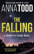 The Falling : A Brightest Stars Novel - Kniha