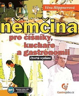 Němčina pro číšníky, kuchaře a gastronomii - Kniha