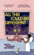 All This Could Be Different - Kniha