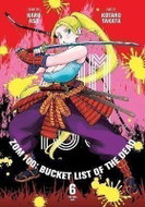 Zom 100: Bucket List of the Dead 6 - Kniha
