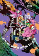 Zom 100: Bucket List of the Dead 8 - Kniha