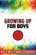 Growing Up for Boys: Everything You Need to Know - Kniha
