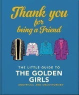 The Little Book of Golden Girls - Kniha