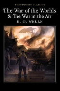 The War of the Worlds and The War in the Air - Kniha