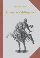 Román o Valdštejnovi - 