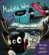 Medvěd Wrr - Aktivity / Tajné mapy, bludiště, omalovánky - Kniha
