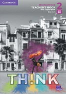 Think 2nd Edition 2 Teacher´s Book with Digital Pack - Kniha