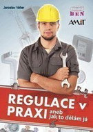 Regulace v praxi aneb Jak to dělám já - Kniha